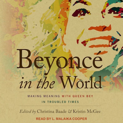 Beyoncé in the World – omslag til lydbogen af Unknown Author