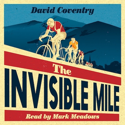 The Invisible Mile