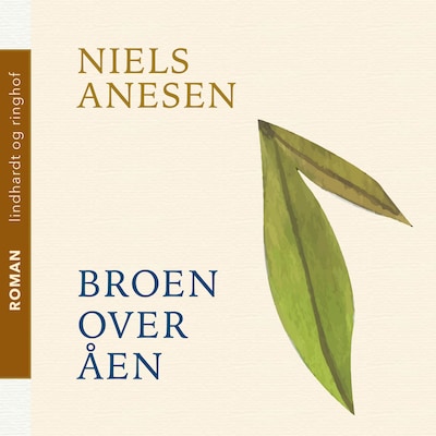 Broen over åen – omslag til lydbogen af Niels Anesen