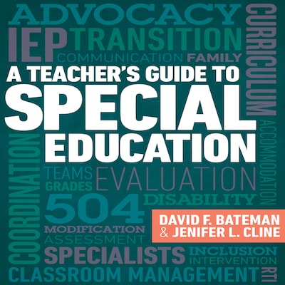 A Teacher's Guide to Special Education – omslag til lydbogen af David F. Bateman, Jenifer L. Cline