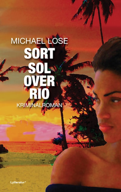 Sort sol over Rio – omslag til lydbogen af Michael Lose