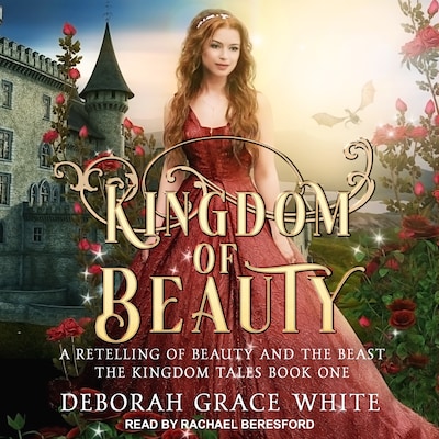 Kingdom of Beauty – omslag til lydbogen af Deborah Grace White