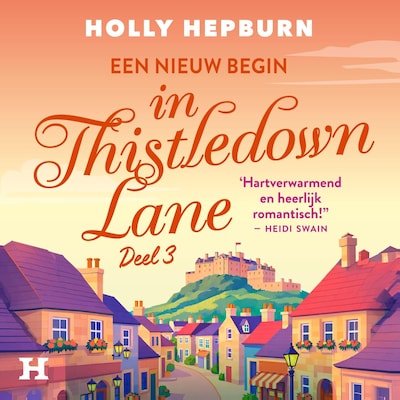 Een nieuw begin in Thistledown Lane