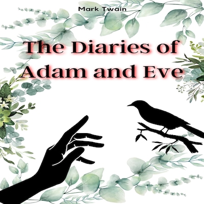 The Diaries of Adam and Eve