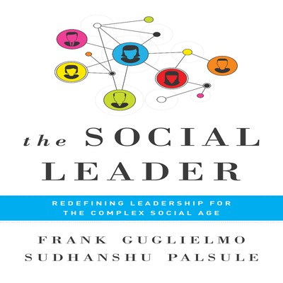 The Social Leader – omslag til lydbogen af Frank Guglielmo, Sudhanshu Palsule