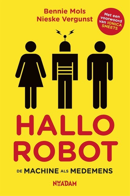 Hallo robot: De machine als medemens – omslag van het luisterboek van Bennie Mols,Nieske Vergunst