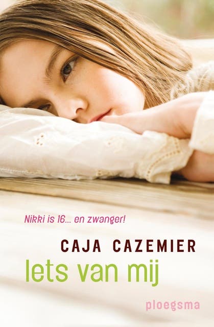 Iets van mij: Nikki is 16...en zwanger!