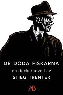 De döda fiskarna: En novell ur De döda fiskarna