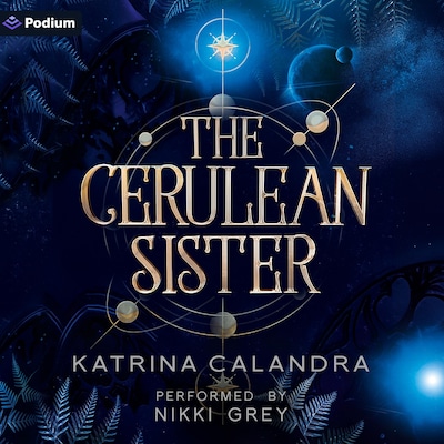The Cerulean Sister – omslag til lydbogen af Katrina Calandra