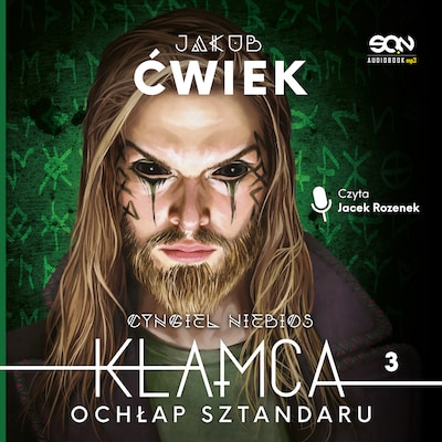 Kłamca 3. Ochłap sztandaru – okładka audiobooka, autor Jakub Ćwiek