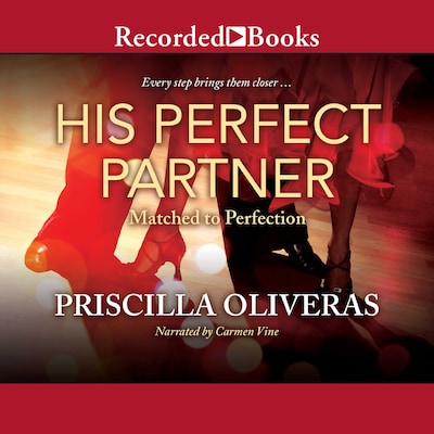 His Perfect Partner – omslag til lydbogen af Priscilla Oliveras