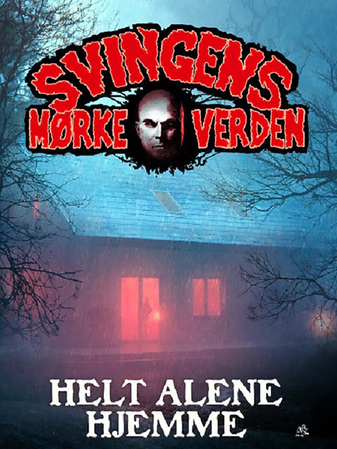 Helt alene hjemme – omslag til lydbogen af Arne Svingen