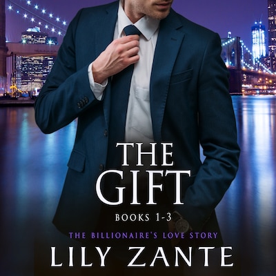The Gift (Books 1-3) – okładka audiobooka, autor Lily Zante