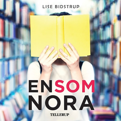 En som Nora – omslag til lydbogen af Lise Bidstrup