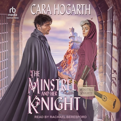 The Minstrel and Her Knight – omslag til lydbogen af Cara Hogarth