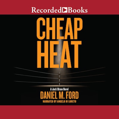 Cheap Heat – omslag til lydbogen af Daniel Ford