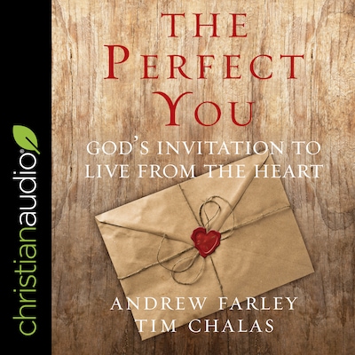 The Perfect You – omslag til lydbogen af Andrew Farley, Tim Chalas