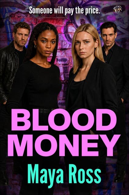 Blood Money: An explosive gangland thriller