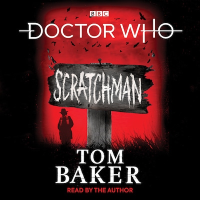 Doctor Who: Scratchman – omslag til lydbogen af Tom Baker