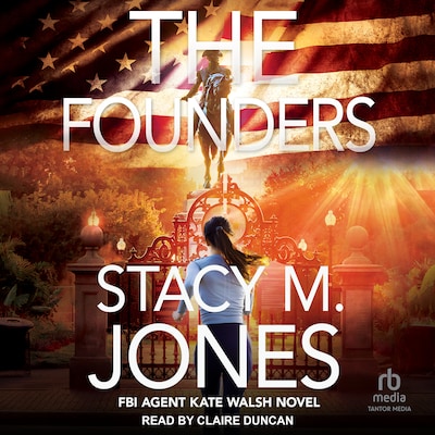 The Founders – omslag til lydbogen af Stacy M. Jones