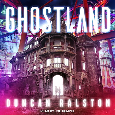 Ghostland – omslag til lydbogen af Duncan Ralston