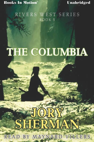 Columbia, The – omslag til lydbogen af Jory Sherman