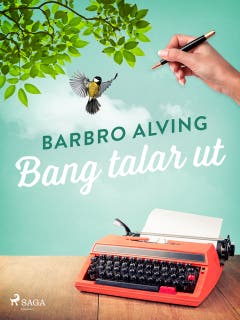 Bang talar ut – omslag till ljudboken av Barbro Alving