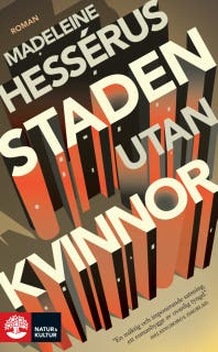 Staden utan kvinnor – omslag till ljudboken av Madeleine Hessérus