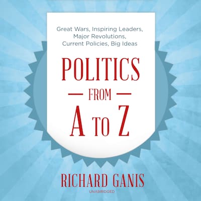 Politics from A to Z – omslag til lydbogen af Richard Ganis