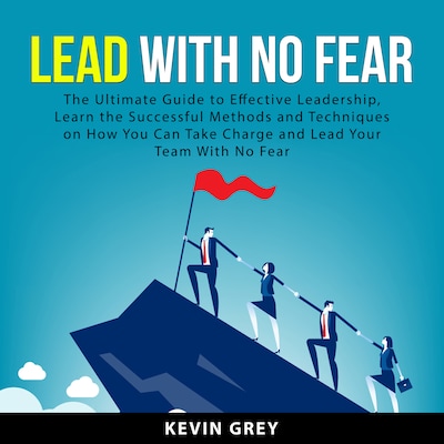 Lead With No Fear