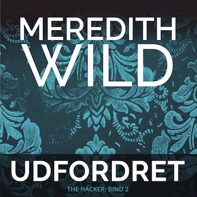 Udfordret – omslag til lydbogen af Meredith Wild
