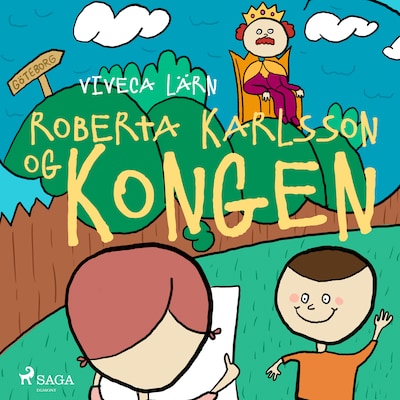 Roberta Karlsson og Kongen – omslag til lydbogen af Viveca Lärn