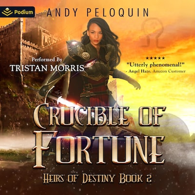 Crucible of Fortune – omslag til lydbogen af Andy Peloquin