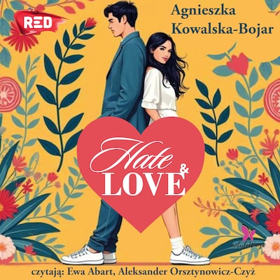 Hate & love – okładka audiobooka, autor Agnieszka Kowalska-Bojar