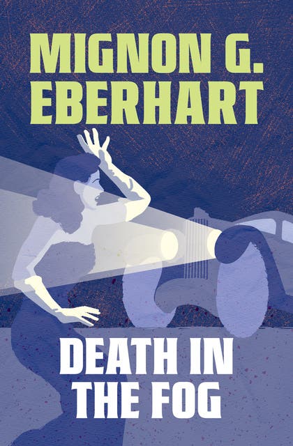 Death in the Fog – omslag til lydbogen af Mignon G Eberhart