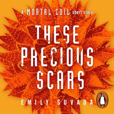 These Precious Scars – omslag til lydbogen af Emily Suvada