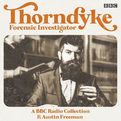 Thorndyke: Forensic Investigator – omslag til lydbogen af R Austin Freeman