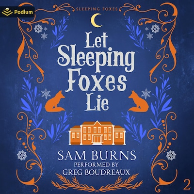 Let Sleeping Foxes Lie – omslag til lydbogen af Sam Burns