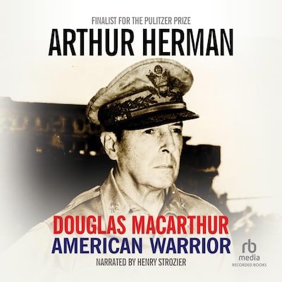 Douglas MacArthur – omslag til lydbogen af Arthur Herman