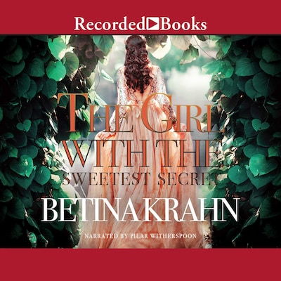 The Girl with the Sweetest Secret – omslag til lydbogen af Betina Krahn