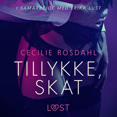 Tillykke, skat – omslag til lydbogen af Cecilie Rosdahl