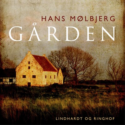 Gården – omslag til lydbogen af Hans Mølbjerg