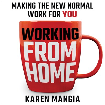 Working From Home – omslag til lydbogen af Karen Mangia