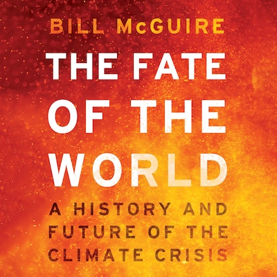 The Fate of the World