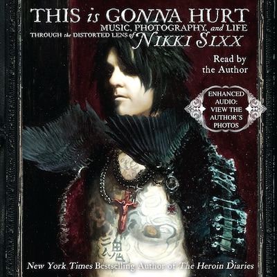 This Is Gonna Hurt – omslag van het luisterboek van Nikki Sixx