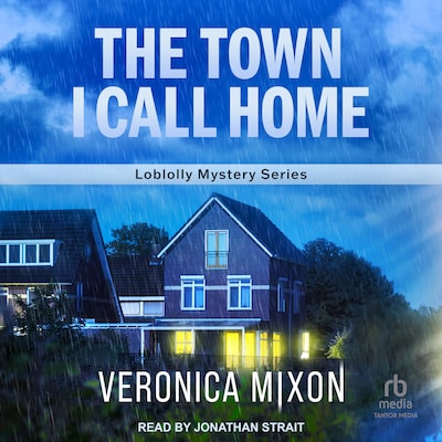 The Town I Call Home – omslag til lydbogen af Veronica Mixon