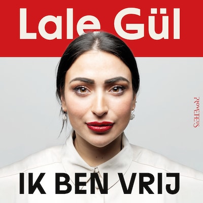 Ik ben vrij – omslag van het luisterboek van Lale Gül