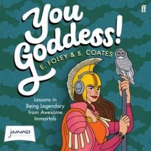 You Goddess! – okładka audiobooka, autor Beth Coates, Elizabeth Foley