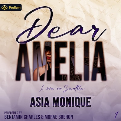 Dear Amelia – omslag til lydbogen af Asia Monique