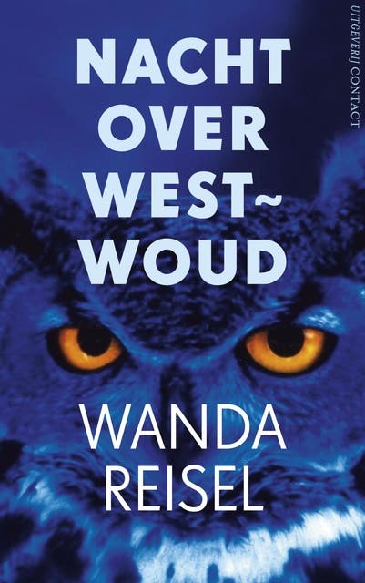 Nacht over westwoud – omslag van het luisterboek van Wanda Reisel